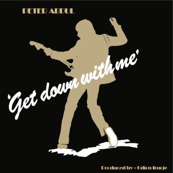 Peter Abdul ‎– Get Down With Me  Vinyl, LP, Album, Reissue  NOU