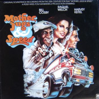 Various ‎– Mother, Jugs & Speed (Original Soundtrack)  Vinyl, LP, Album, Compilation  media VG cover G+  (SH)