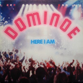 Dominoe - Here I Am, Vinyl, 12", 45 RPM, Maxi-Single, Media EX, Cover EX (SH)