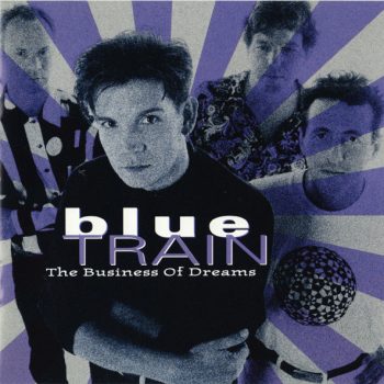 Blue Train  – The Business Of Dreams  CD, Album  media NM cover VG