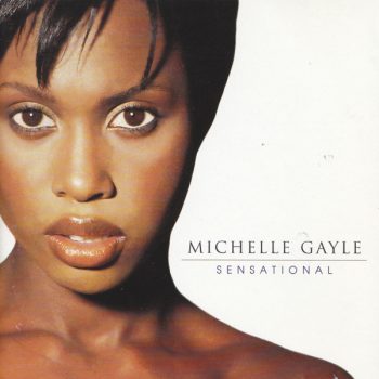 Michelle Gayle - Sensational, CD, Album (SH)