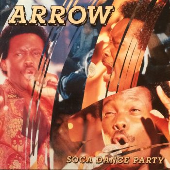 Arrow - Soca Dance Party, Vinyl, LP, Album, Media EX, Cover VG+ (SH)