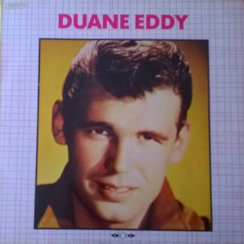 Duane Eddy – Duane Eddy  Vinyl, LP, Compilation  media EX cover EX