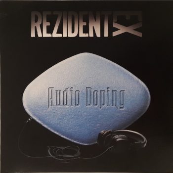 Rezident Ex – Audio Doping  CD, Album  NOU