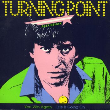 Turning Point  – You Win Again  Vinyl, 7", 45 RPM, Single