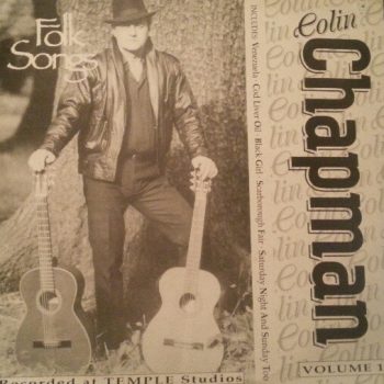 Colin Chapman  – Folk Songs Volume 1  Vinyl, LP, Album  media NM cover NM