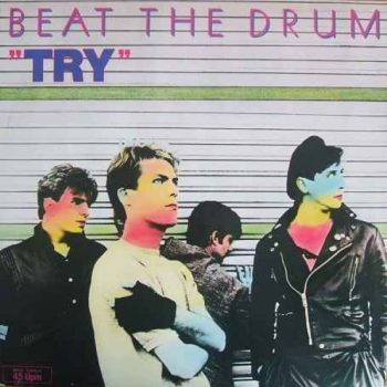 Beat The Drum – Try  Vinyl, 12", 45 RPM, Maxi-Single  media EX cover VG