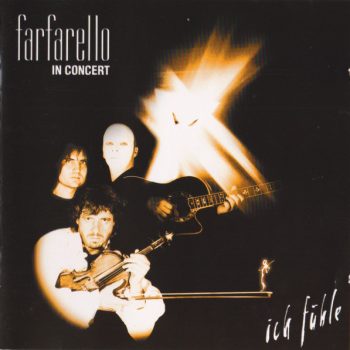 Farfarello feat Many Neumann ex Phoenix – In Concert - Ich Fühle  CD nou