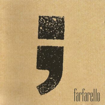 Farfarello  feat. Many Neumann ex Phoenix – Semikolon  CD, Album NOU