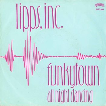 Lipps, Inc. – Funkytown  Vinyl, 7", 45 RPM, Single