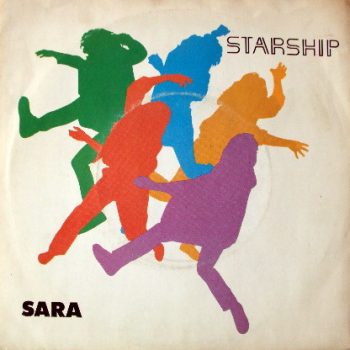 Starship – Sara  Vinyl, 7", 45 RPM, Single, Stereo