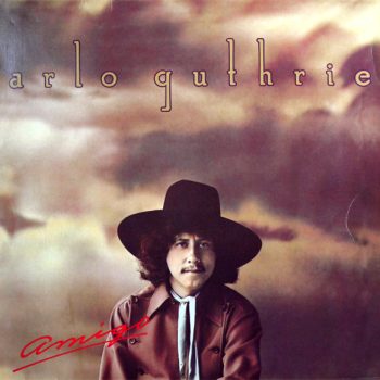 Arlo Guthrie – Amigo  Vinyl, LP, Album, Stereo,   media EX cover VG+