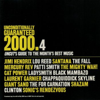 Various – Unconditionally Guaranteed 2000.4 (Uncut's Guide To The Month's Best Music)  CD, Compilation, Promo