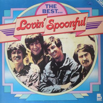 The Lovin' Spoonful – The Best... Lovin' Spoonful  2 x Vinyl, LP, Compilation, Gatefold  media EX cover EX