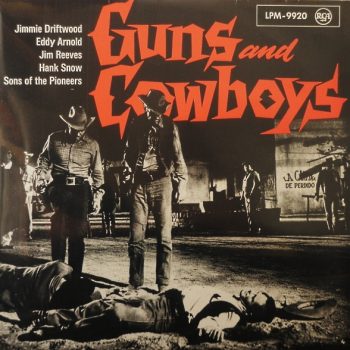 Various – Guns And Cowboys  Vinyl, LP, Compilation, Mono  media EX cover EX