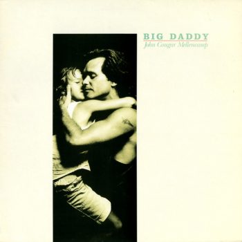 John Cougar Mellencamp – Big Daddy  Vinyl, LP, Album, Stereo  media EX cover VG+