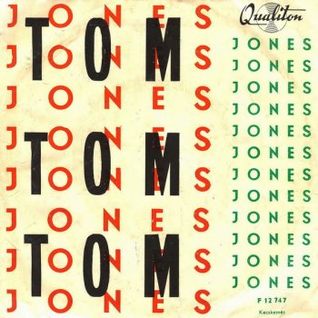 Tom Jones – Delilah / Smile Away Your Blues  Vinyl, 7", 45 RPM, Single  media VG cover G+