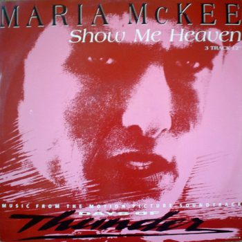 Maria McKee – Show Me Heaven  Vinyl, 12", 45 RPM  media NM cover EX