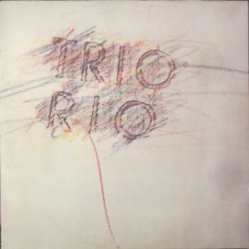 Trio Rio – Trio Rio  Vinyl, LP, Album, Stereo  media EX cover VG