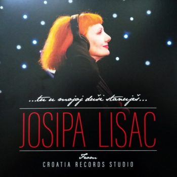 Josipa Lisac – ...Tu U Mojoj Duši Stanuješ... - From Croatia Records Studio  2 x Vinyl, LP, Album  NOU