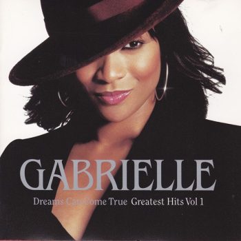 Gabrielle – Dreams Can Come True - Greatest Hits Vol 1  CD, Compilation