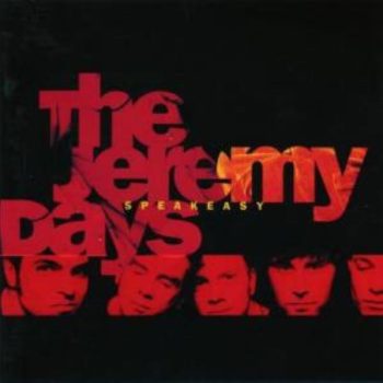 The Jeremy Days – Speakeasy  Vinyl, LP, Album  media EX cover EX