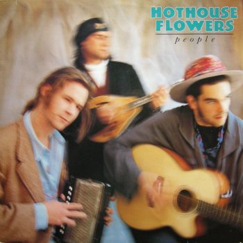 Hothouse Flowers – People  Vinyl, LP, Album, Stereo  media Vg+ cover VG+