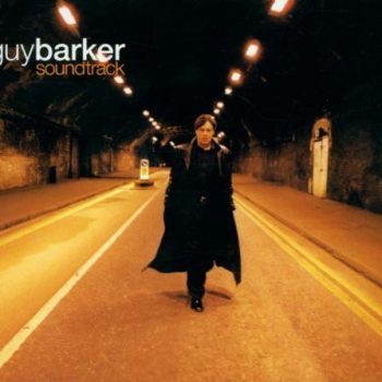 Guy Barker – Soundtrack  CD, HDCD, Album