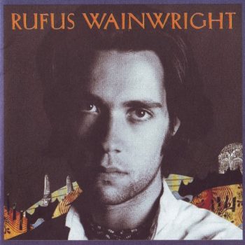 Rufus Wainwright – Rufus Wainwright  CD, Album