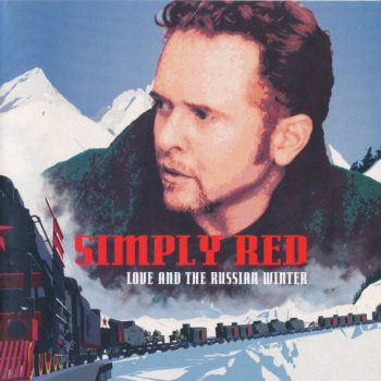 Simply Red – Love And The Russian Winter  CD, Album