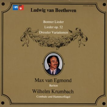Ludwig van Beethoven, Max van Egmond, Wilhelm Krumbach ‎– Bonner Lieder  Vinyl, LP, Album, SIGILAT
