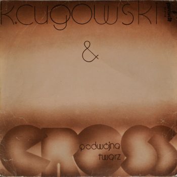 K.Cugowski & Cross  – Podwójna Twarz  Vinyl, LP, Album  media Vg cover VG