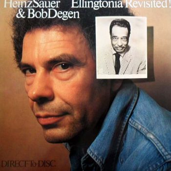 Heinz Sauer & Bob Degen – Ellingtonia Revisited!  Vinyl, LP  media Vg+ cover VG+