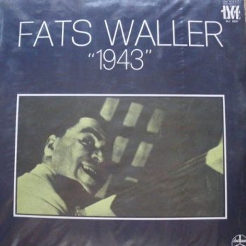 Fats Waller – 1943  Vinyl, LP, Compilation  media VG+ cover VG