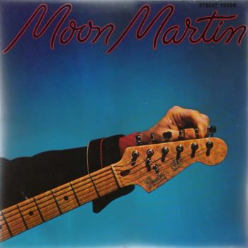 Moon Martin – Street Fever  Vinyl, LP, Album media VG+ cover VG+
