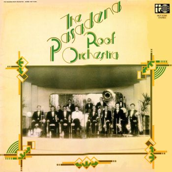 The Pasadena Roof Orchestra – The Pasadena Roof Orchestra  Vinyl, LP, Album  media NM cover VG+