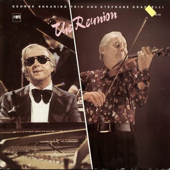 George Shearing Trio And Stephane Grappelli – The Reunion Vinyl, LP, Album,  media VG+ cover VG