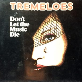 The Tremeloes – Don't Let The Music Die   Vinyl, LP  media VG cover VG+