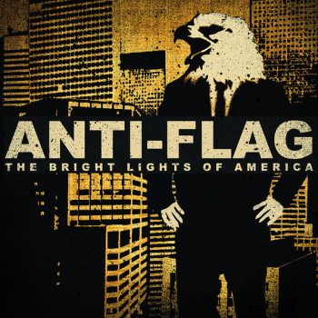Anti-Flag – The Bright Lights Of America  CD, Album, Reissue  SIGILAT NOU