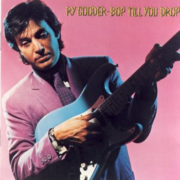 Ry Cooder – Bop Till You Drop  CD, Album