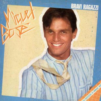 Miguel Bosé – Bravi Ragazzi  Vinyl, LP, Compilation  media VG+ cover VG+