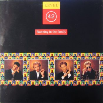 Level 42 – Running In The Family  Vinyl, LP, Album, Stereo  media VG+ cover VG+