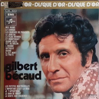 Gilbert Bécaud – Disque D'Or  Vinyl, LP, Compilation, Gatefold  media VG cover VG