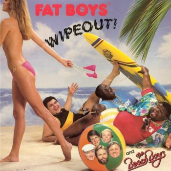 Fat Boys And The Beach Boys – Wipeout!   Vinyl, 12", 33 ⅓ RPM, Stereo  media VG+ cover G +  Fat Boys – Coming Back Hard Again Vinyl, LP, Album media VG+ NO cover