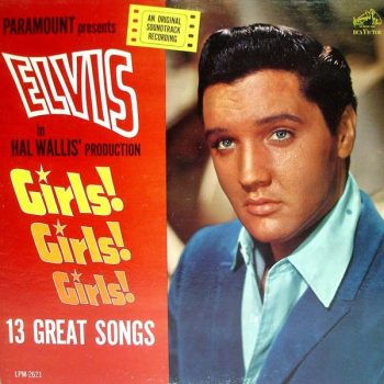 Elvis Presley – Girls! Girls! Girls!  Vinyl, LP, Album,  media VG+ cover VG