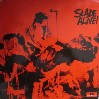 Slade – Slade Alive!  Vinyl, LP, Album,  media VG cover VG