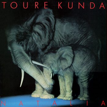 Touré Kunda – Natalia  Vinyl, LP, Album,   media NM cover NM