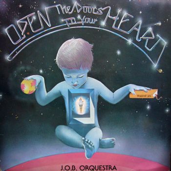 J.O.B. Orquestra – Open The Doors To Your Heart  Vinyl, LP, Album, Stereo media VG+ cover VG+