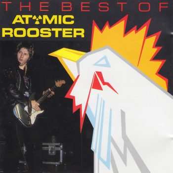 Atomic Rooster – The Best Of Atomic Rooster  CD, Compilation
