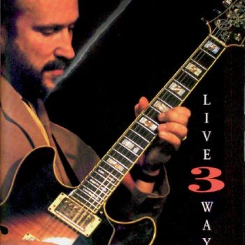 John Scofield – Live 3 Ways  DVD, DVD-Video, PAL, Reissue